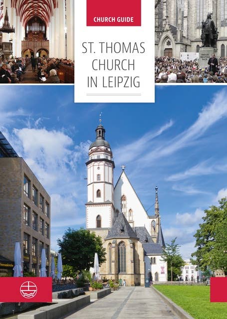 Thomas Church in Leipzig: Church Guide