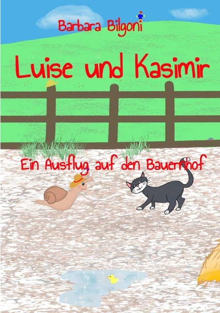 Luise und Kasimir: Ein Ausflug auf den Bauernhof