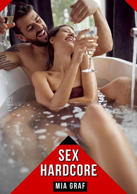 Sex Hardcore: Verbotene Erotikgeschichten mit explizitem Sex für Erwachsene
