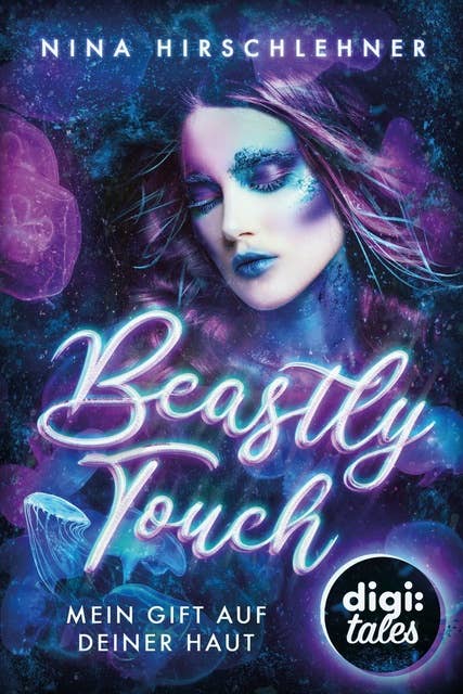 Beastly Touch: Mein Gift auf deiner Haut