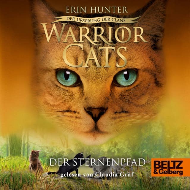 Warrior Cats - Der Ursprung der Clans: Der Sternenpfad
