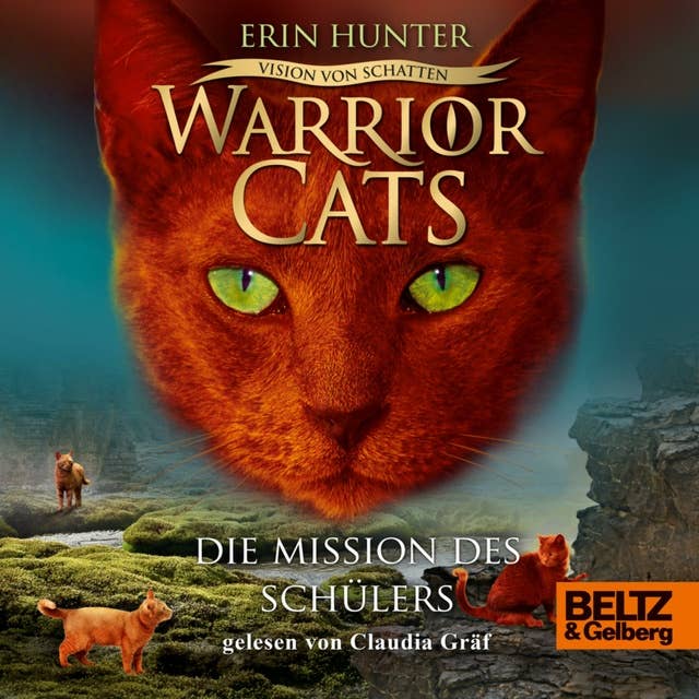 Warrior Cats - Vision von Schatten: Die Mission des Schülers