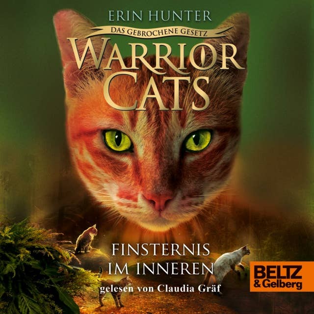 Warrior Cats - Das gebrochene Gesetz. Finsternis im Inneren: VII, Band 4