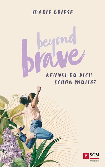 Beyond Brave: Kennst du dich schon mutig?