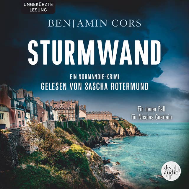 Sturmwand: Ein Normandie-Krimi