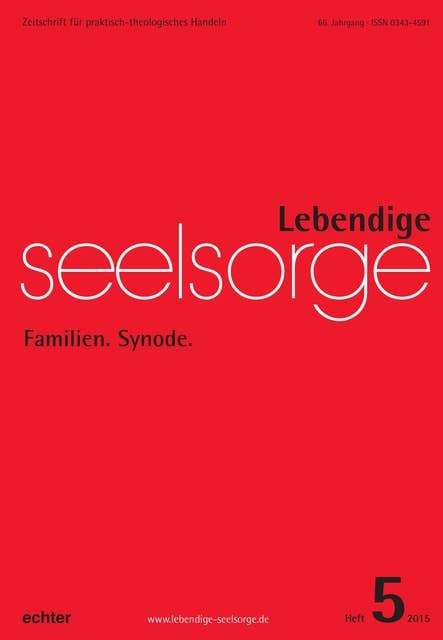 Lebendige Seelsorge 5/2015: Familien. Synode.