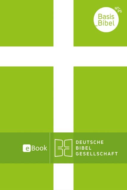 BasisBibel. Neues Testament und Psalmen: ePUB-Ausgabe für eBook-Reader