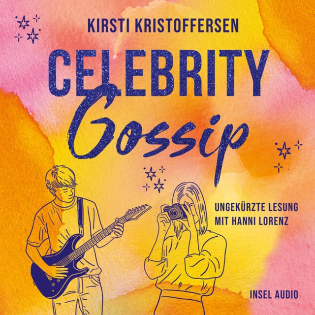 Celebrity Gossip - Celebrity, Band 3 (Ungekürzt)