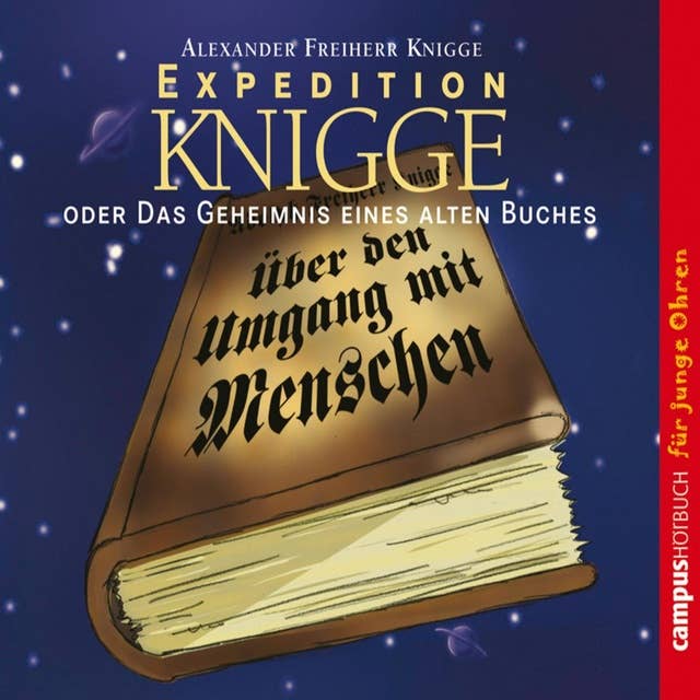 Expedition Knigge: Oder das Geheimnis eines alten Buches