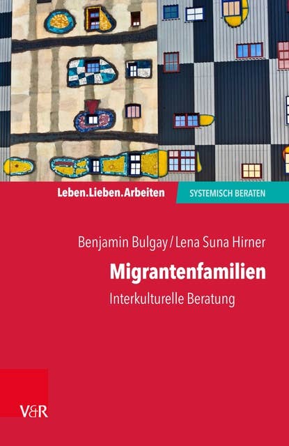 Migrantenfamilien: Interkulturelle Beratung