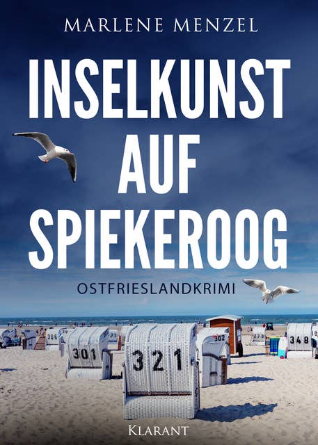 Inselkunst auf Spiekeroog. Ostfrieslandkrimi