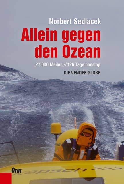 Allein gegen den Ozean: Die Vendée Globe