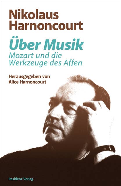 Über Musik: Mozart und die Werkzeuge des Affen
