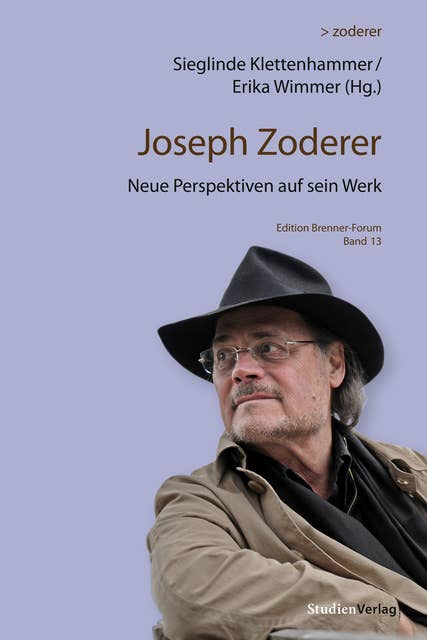 Joseph Zoderer: Neue Perspektiven auf sein Werk