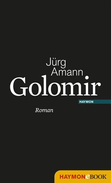 Golomir: Roman