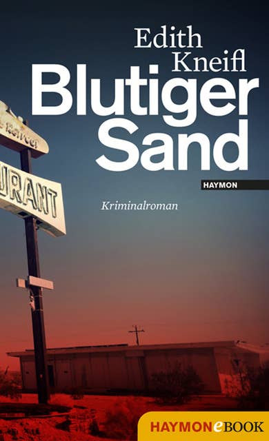 Blutiger Sand: Kriminalroman