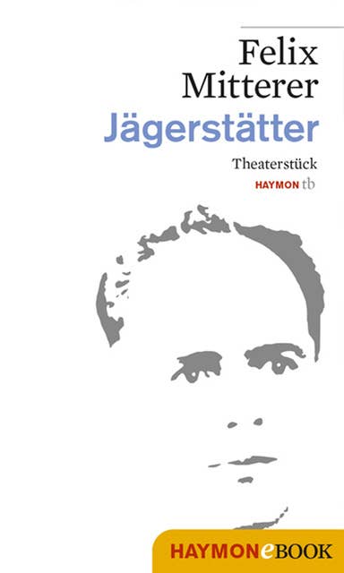 Jägerstätter: Theaterstück