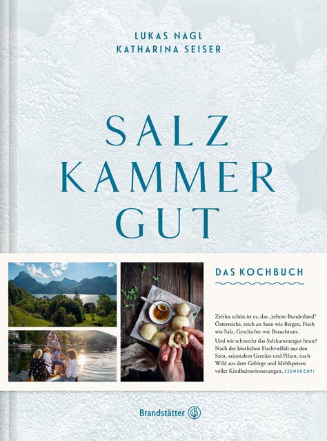Salzkammergut: Das Kochbuch