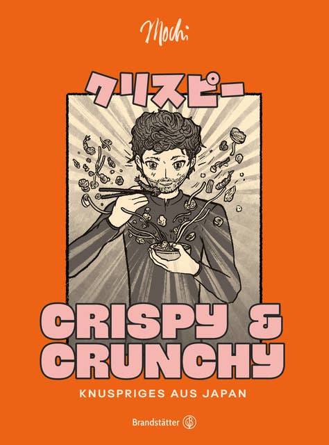 Crispy & Crunchy: Knuspriges aus Japan