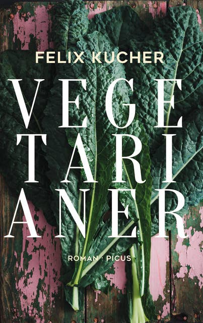 Vegetarianer: Roman