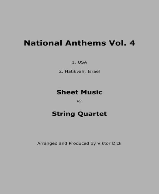 National Anthems Vol. 4: Sheet Music for String Quartet