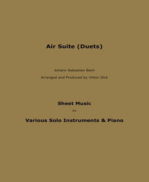 Air Suite (Duets): Sheet Music for Various Solo instruments & Piano