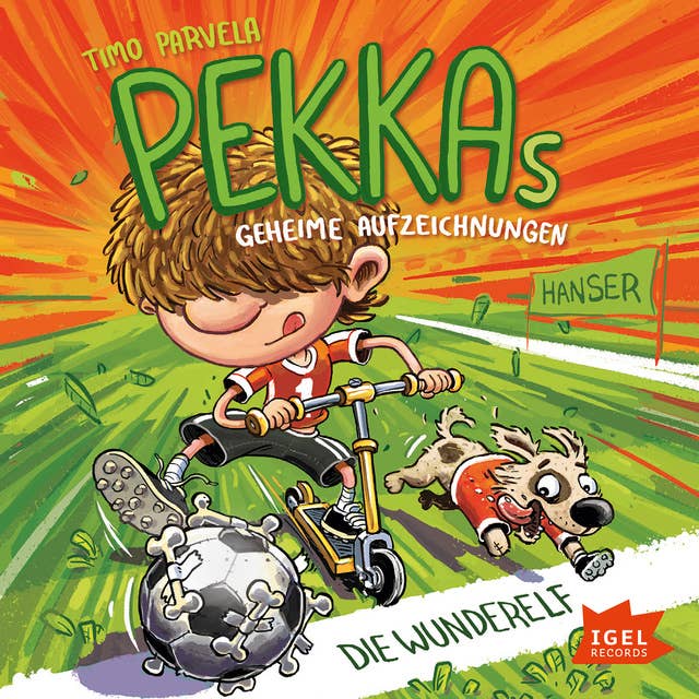 Pekkas geheime Aufzeichnungen: Die Wunderelf