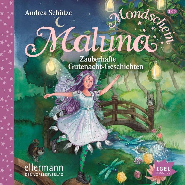 Maluna Mondschein: Zauberhafte Gutenacht-Geschichten