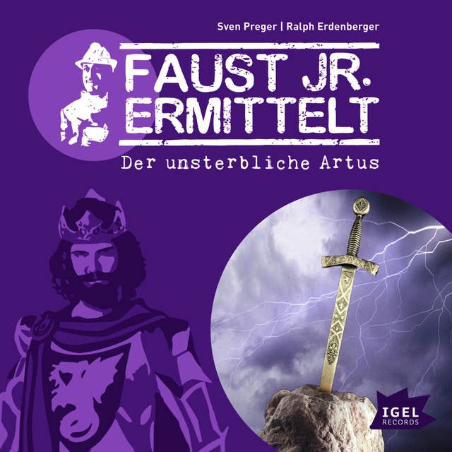 Faust jr. ermittelt: Der unsterbliche Artus: Folge 9