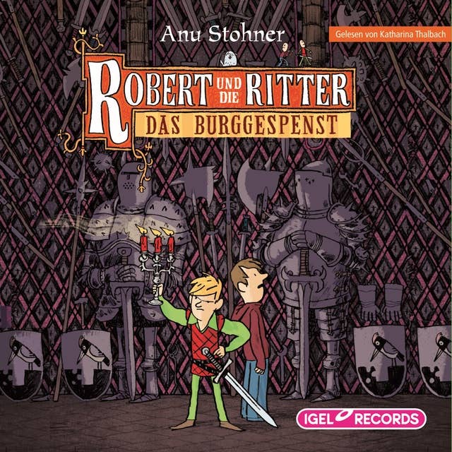 Robert und die Ritter: Das Burggespenst