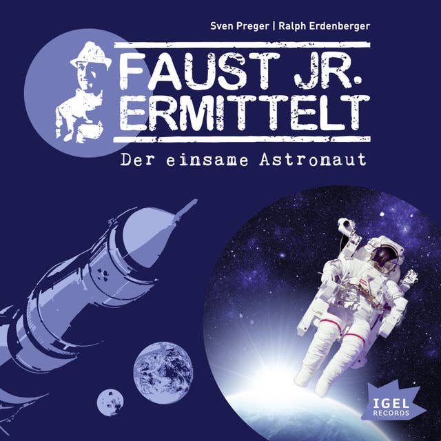 Faust jr. ermittelt: Der einsame Astronaut: Folge 6