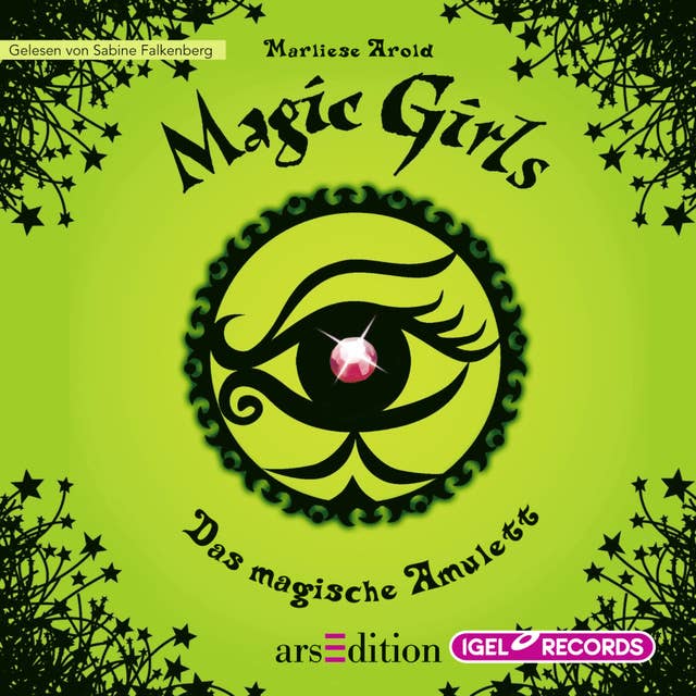 Magic Girls: Das magische Amulett