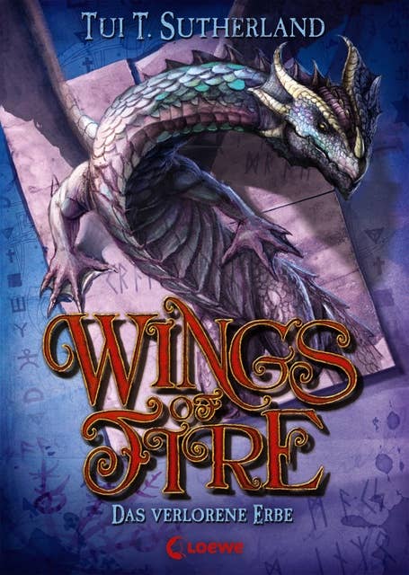 Wings of Fire (Band 2) – Das verlorene Erbe: Abenteuerreiches Kinderbuch ab 11 Jahre