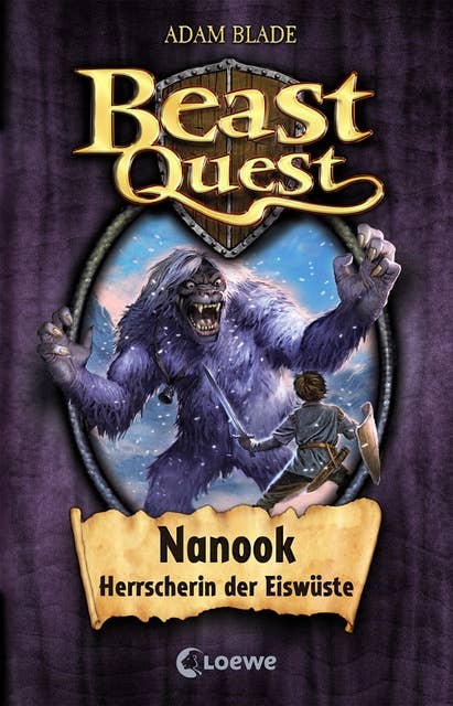 Beast Quest: Nanook, Herrscherin der Eiswüste