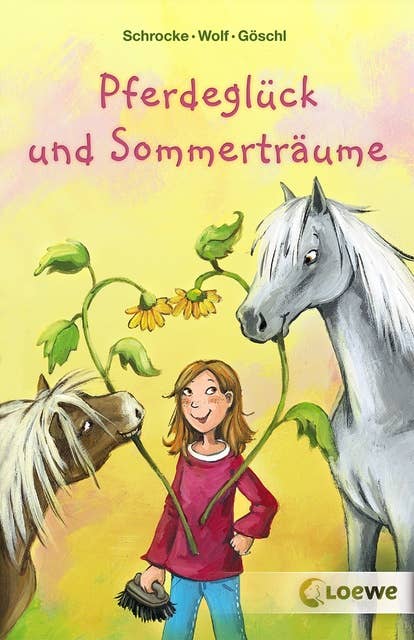 Pferdeglück und Sommerträume: Wunderschöner Pferderoman für Kinder ab 10 Jahre