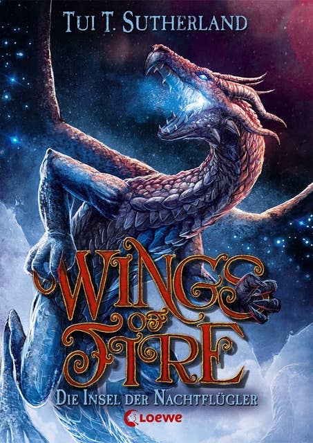 Wings of Fire (Band 4) – Die Insel der Nachtflügler: Fesselnder Kinderroman ab 11 Jahre