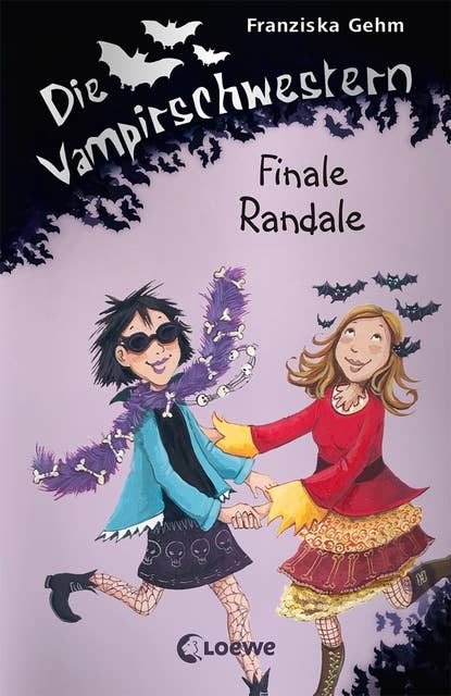 Die Vampirschwestern – Finale Randale: Lustiges Fantasybuch für Vampirfans