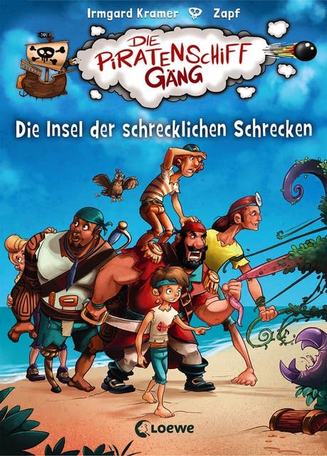 Die Piratenschiffgäng (Band 2) - Die Insel der schrecklichen Schrecken: Kinderbuch zum ersten Selberlesen für Mädchen und Jungen ab 7 Jahre