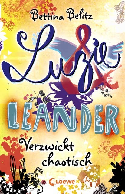 Luzie & Leander - Band 3: Verzwickt chaotisch