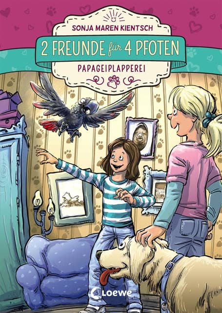 2 Freunde für 4 Pfoten: Papageiplapperei: Kinderbuchreihe über Tierrettung für Mädchen und Jungen ab 8 Jahre