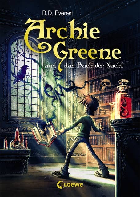 Archie Greene und das Buch der Nacht: Fantasy-Kinderbuch für Kinder ab 11 Jahre