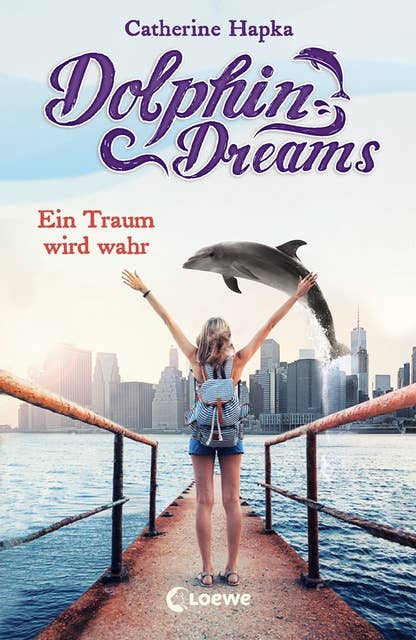 Dolphin Dreams: Ein Traum wird wahr