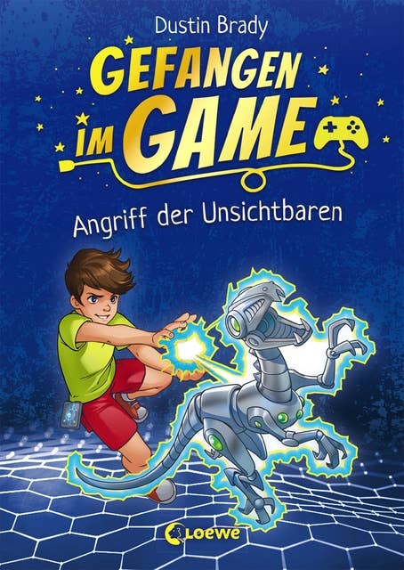 Gefangen im Game (Band 2) - Angriff der Unsichtbaren: Kinderbuch für Jungen und Mädchen ab 8 Jahre