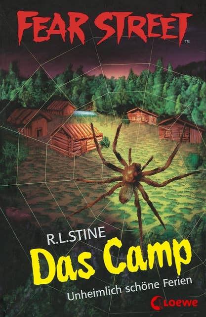 Fear Street 42 - Das Camp: Unheimlich schöne Ferien - Die Buchvorlage zur Horrorfilmreihe auf Netflix