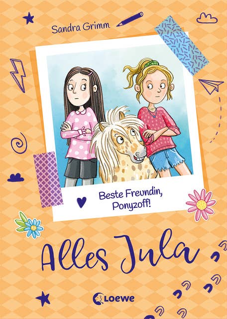 Alles Jula (Band 4) - Beste Freundin, Ponyzoff!: Lustiges Pferdebuch für Mädchen ab 7 Jahre - Erstlesebuch