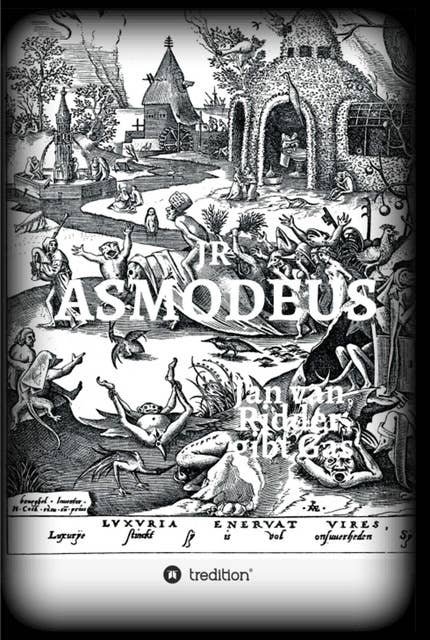 ASMODEUS - Kriminalroman: Jan van Ridder gibt Gas - sein zweiter Fall - organisierte Rockerkriminalität - Hells Angels - Rheinland