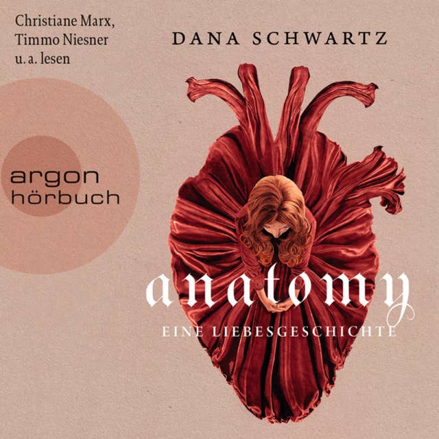 Anatomy - Eine Liebesgeschichte - Anatomy, Band 1 (Ungekürzte Lesung)