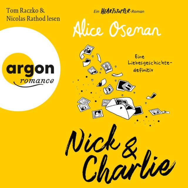 Nick & Charlie - Eine Liebesgeschichte - definitiv - Ein Heartstopper-Roman (Ungekürzte Lesung)