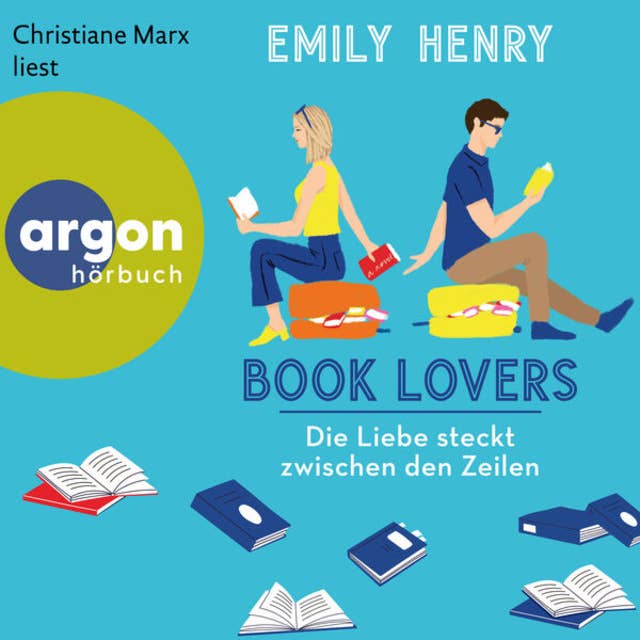 Cover for Book Lovers - Die Liebe steckt zwischen den Zeilen (Ungekürzte Lesung)