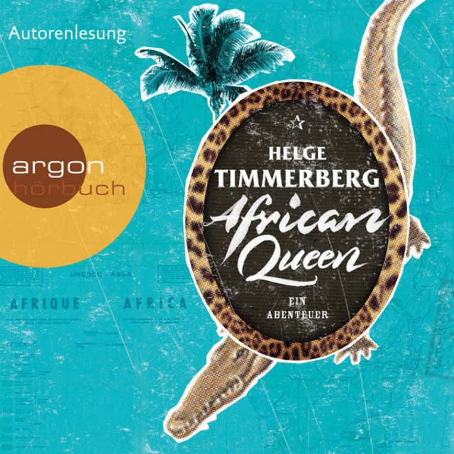 African Queen - Ein Abenteuer